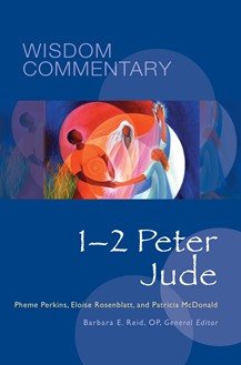 1-2 Peter and Jude: Wisdom Commentary Series