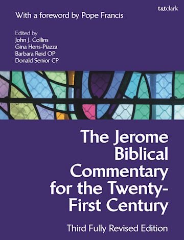 Jerome Biblical Commentary for the Twenty-First Century: Third Fully Revised Edition