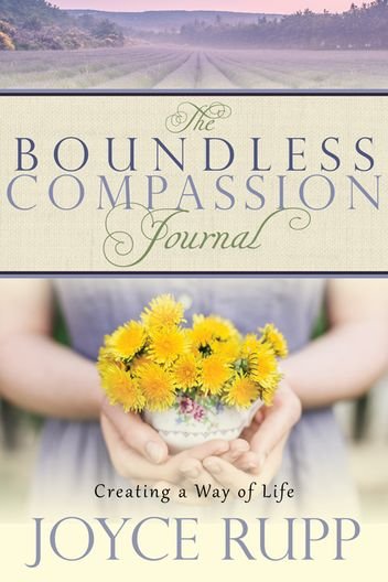 Boundless Compassion Journal: Creating a Way of Life
