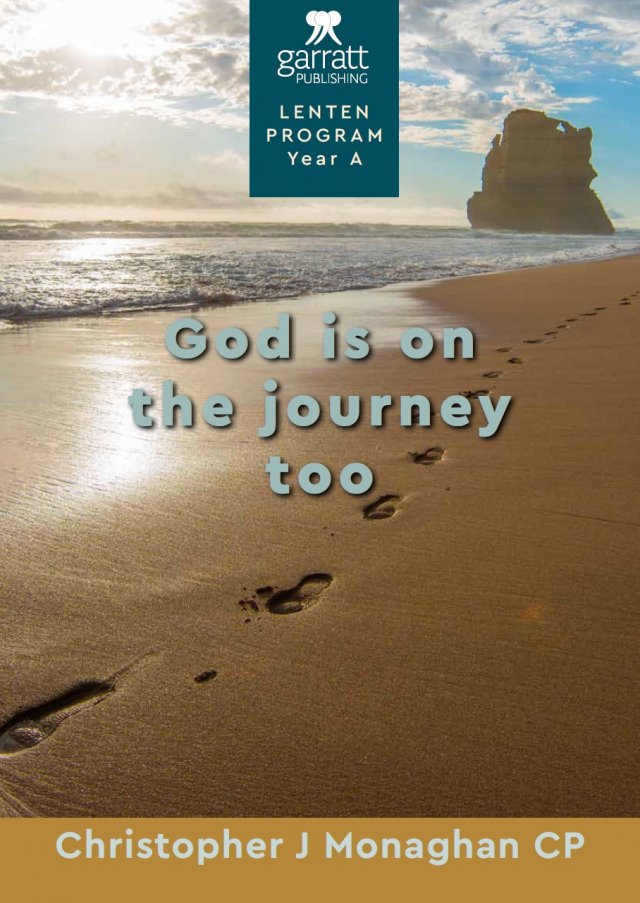 *God is on the Journey, Too: Garratt Lenten Program Year A