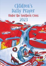 Children’s Daily Prayer under the Southern Cross 2023