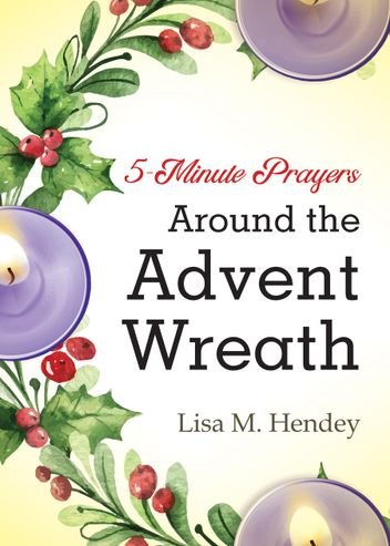 5 Minute Prayers Around the Advent Wreath