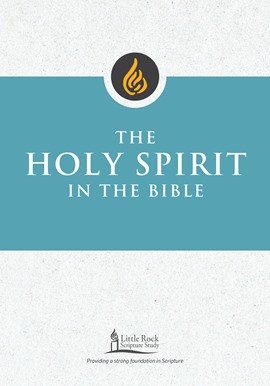 Holy Spirit in the Bible: Little Rock Scripture Study Reimagined