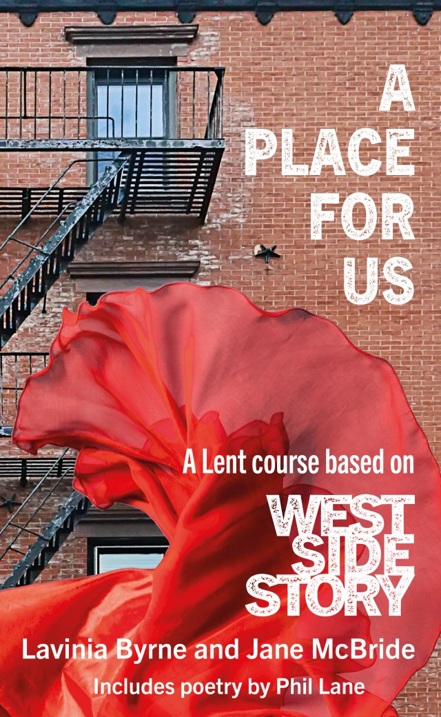 A Place For Us: A Lent course based on West Side Story
