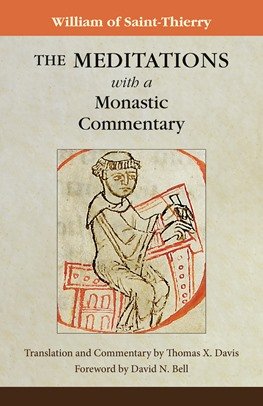 Meditations with a Monastic Commentary