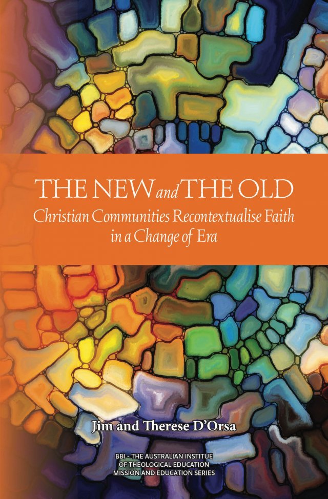New and the Old: Christian Communities Recontextualise Faith in a Change of Era