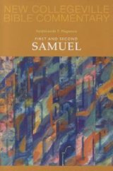 First and Second Samuel New Collegeville Bible Old Testament Commentary Volume 8