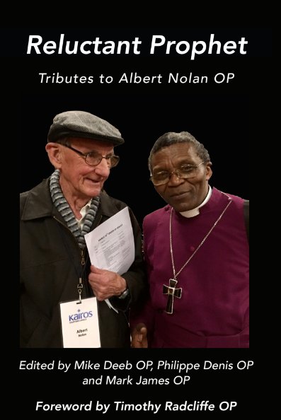 Reluctant Prophet: Tributes to Albert Nolan OP (paperback)