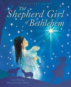Shepherd Girl of Bethlehem A Nativity Story 