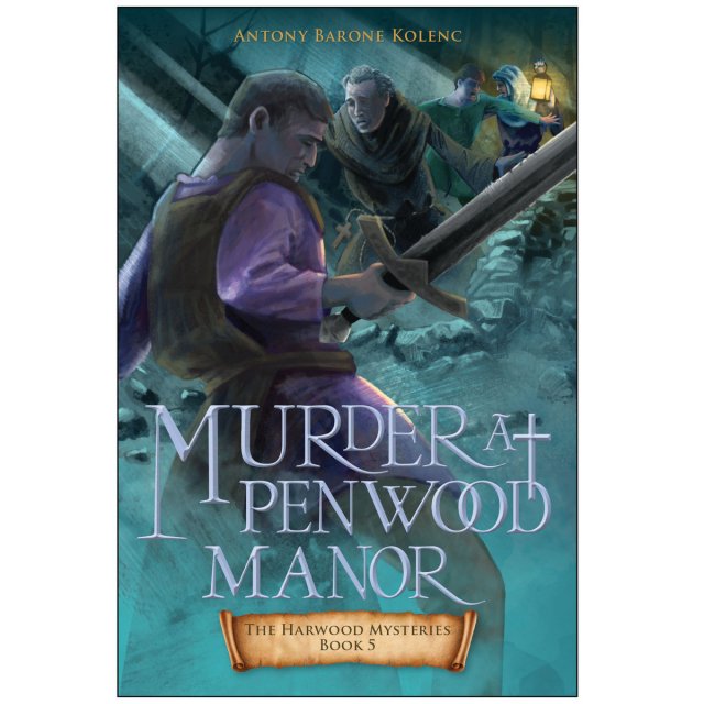 Murder at Penwood Manor - The Harwood Mysteries, Book 5