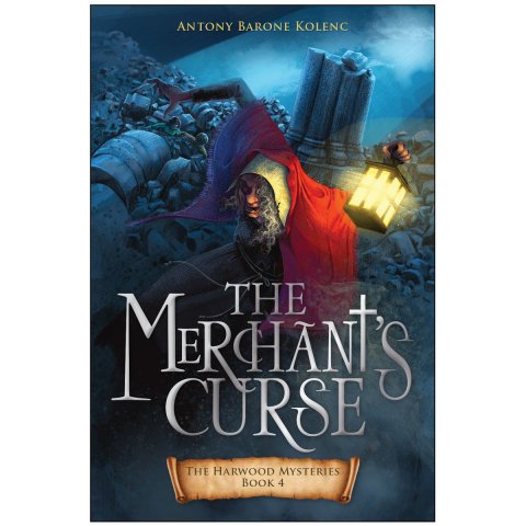 Merchant's Curse - The Harwood Mysteries, Book 4