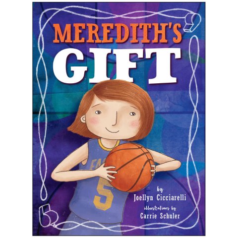 Meredith’s Gift