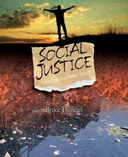 Social Justice - Fuller Life in a Fairer World