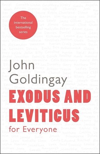 Exodus and Leviticus For Everyone