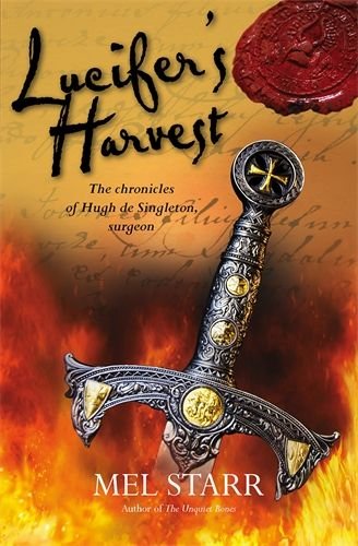 Lucifer's Harvest - The Chronicles of Hugh de Singleton, Surgeon