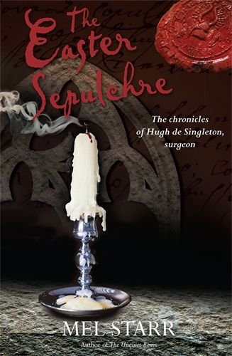 Easter Sepulchre - The Chronicles of Hugh de Singleton, Surgeon