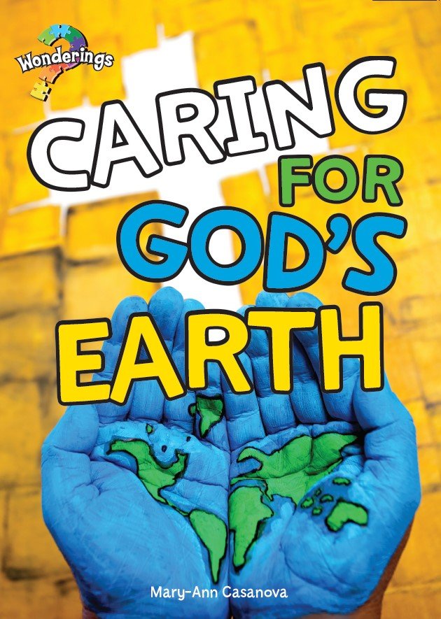Caring for God's Earth Wonderings Big Book