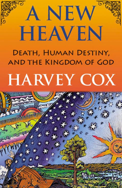 New Heaven: Death, Human Destiny, and the Kingdom of God (paperback)