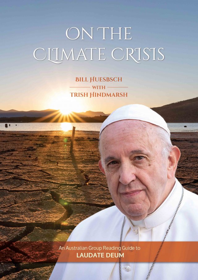 On the Climate Crisis: An Australian Group reading guide to Laudate Deum