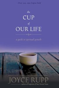 Cup of Our Life: A Guide to Spiritual Growth Revised Edition