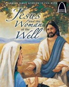 Arch Book: Jesus and the Woman at the Well