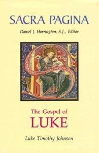 Gospel of Luke: Sacra Pagina Volume 3 Hardcover