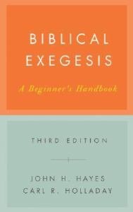 Biblical Exegesis: A Beginner's Handbook Third Edition