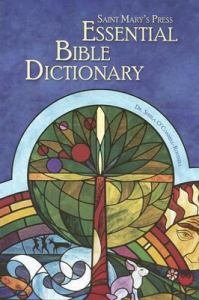 Saint Marys Press Essential Bible Dictionary