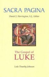 Gospel of Luke: Sacra Pagina Volume 3 Paperback