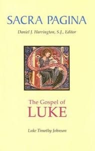 Gospel of Luke: Sacra Pagina Volume 3 Paperback