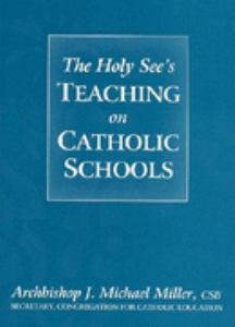 Holy See's Teaching on Catholic Schools
