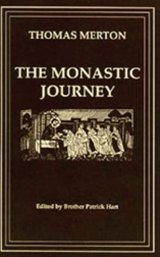 The Monastic Journey