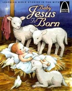 Arch Book: Baby Jesus Is Born