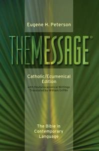 The Message: Catholic/ Ecumenical Edition Paperback
