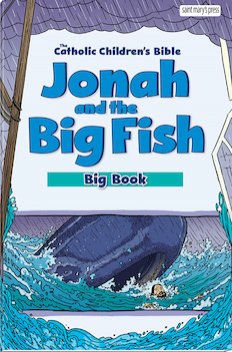 Jonah and the Big Fish Big Book Catholic Children's Bible