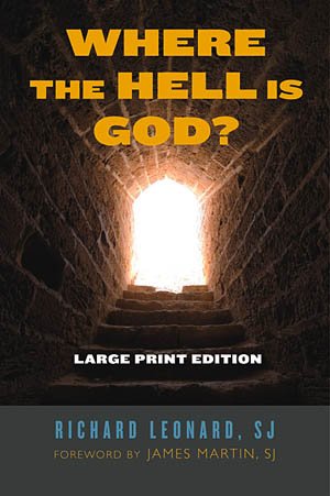 Where the Hell Is God?  Large Print