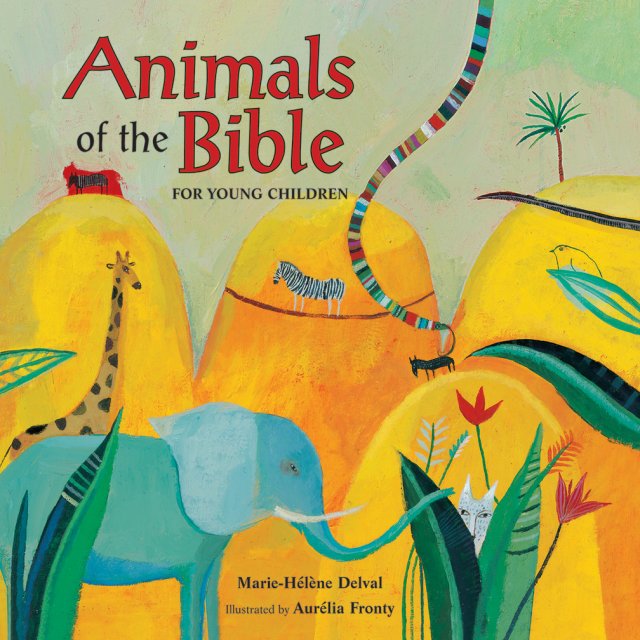 Animals of the Bible for Young People