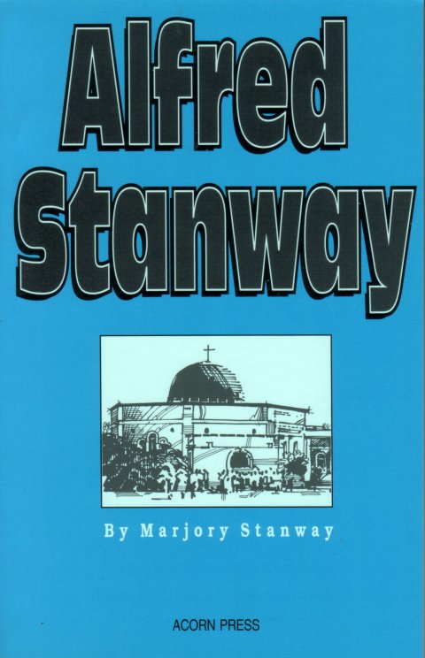 Alfred Stanway: A Memoir