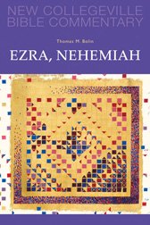 Ezra Nehemiah New Collegeville Bible Old Testament Commentary Volume 11