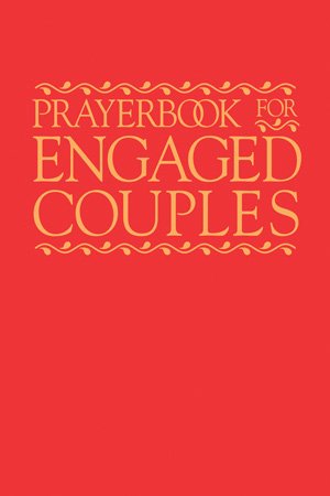 Prayerbook for Engaged Couples Third Edition