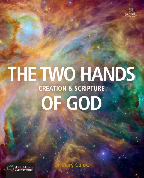 Two Hands of God: Creation and Scripture Biblical Literacy Series