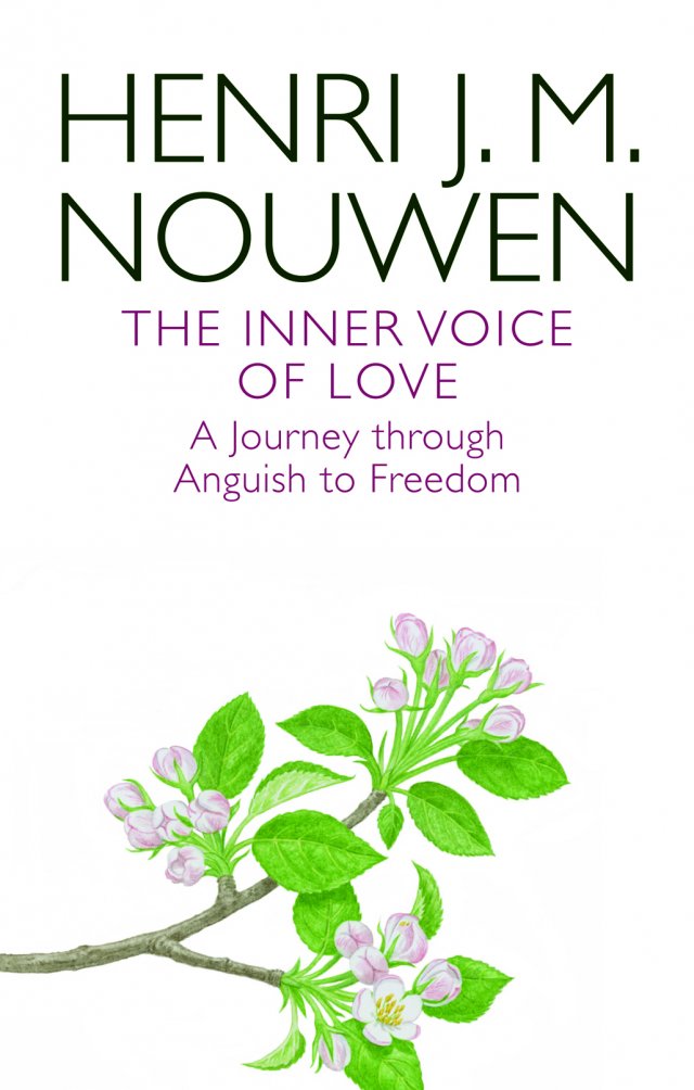Inner Voice of Love A Journey Through Anguish to Freedom