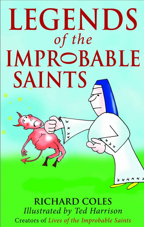 Legends of the Improbable Saints 