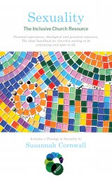 Sexuality: The Inclusive Church Resource 