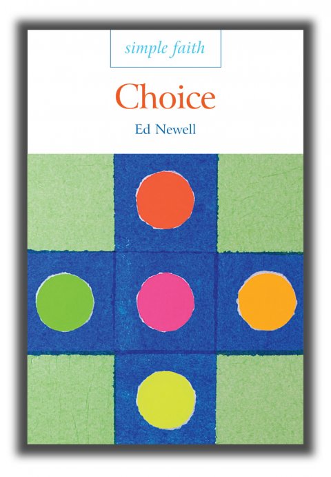 Simple Faith: Choice 