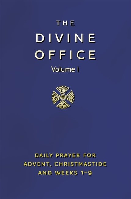 Divine Office Volume I Advent to Lent