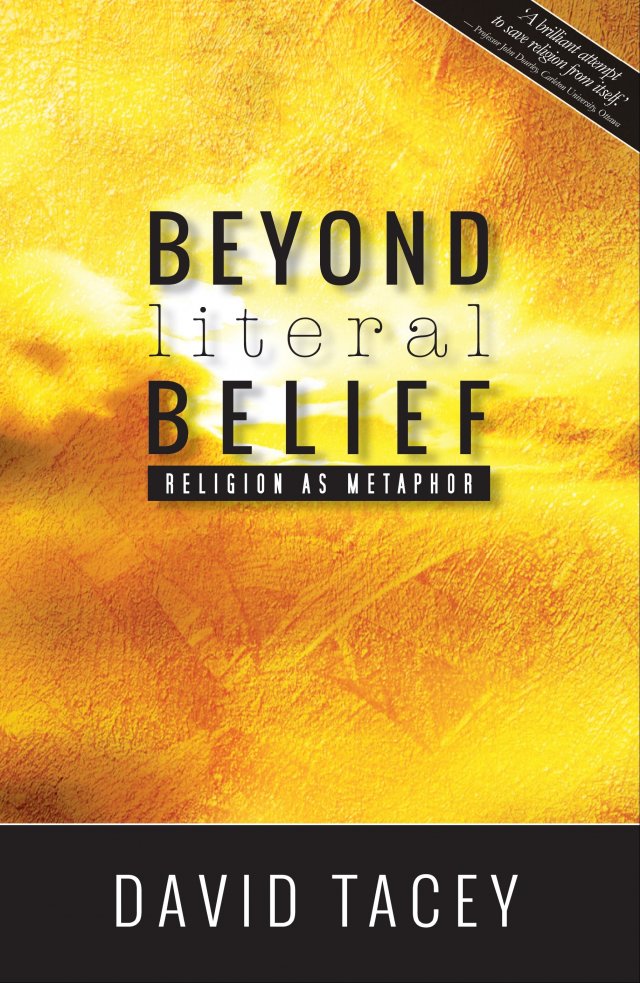 Beyond Literal Belief: Religion as Metaphor