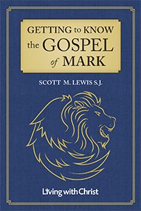 Getting to Know the Gospel of Mark
