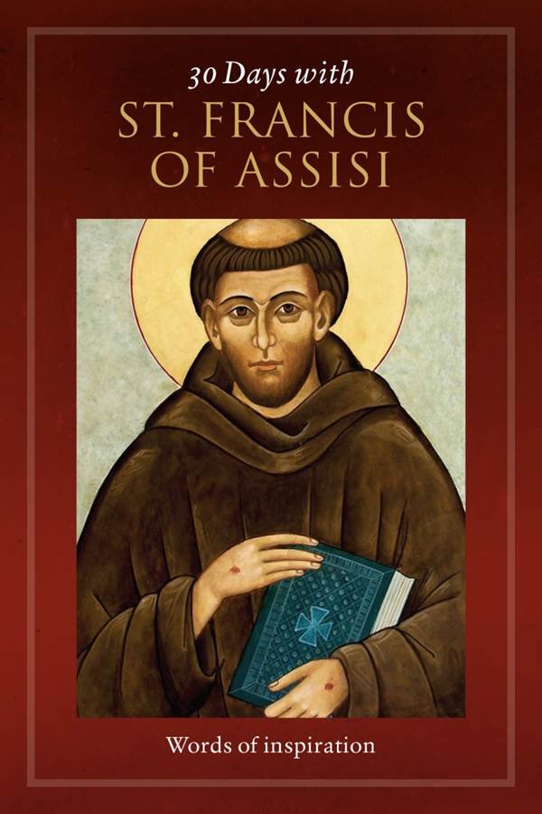 30 Days with St Francis of Assisi - Words of Inspiration