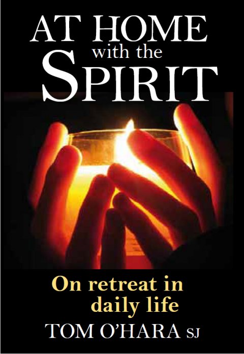 At Home with the Spirit : On Retreat in Daily Life